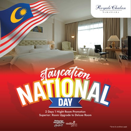 National Day Staycation Royale Chulan Damansara