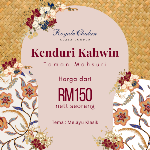 Kenduri Kahwin Royale Chulan Kuala Lumpur