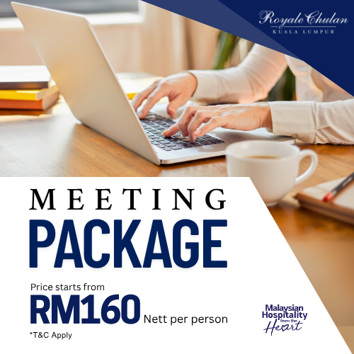 Meeting Package Royale Chulan Kuala Lumpur